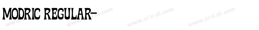 MODRIC Regular字体转换 MODRIC Regular字体转换